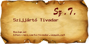 Szijjártó Tivadar névjegykártya